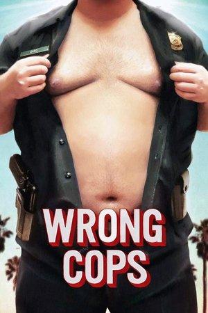 Wrong Cops streaming