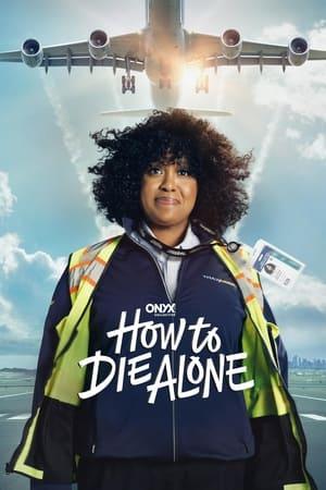 How to Die Alone streaming