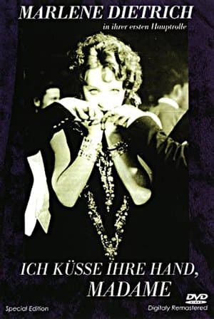 Ich küsse Ihre Hand, Madame streaming