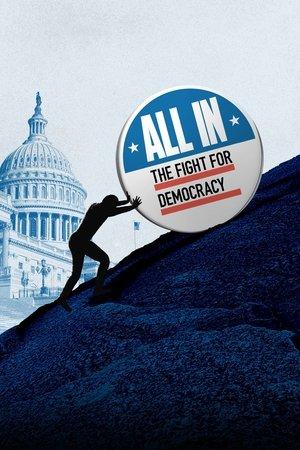 All In: The Fight for Democracy streaming