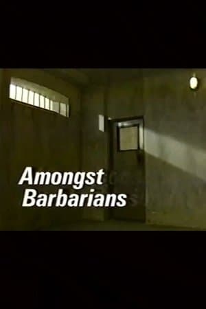 Amongst Barbarians streaming