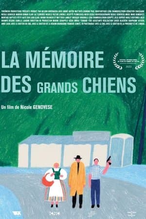 La mémoire des grands chiens streaming