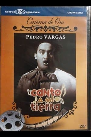 Canto a mi tierra streaming