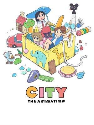 CITY THE ANIMATION streaming
