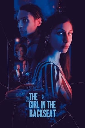 The Girl in the Backseat streaming