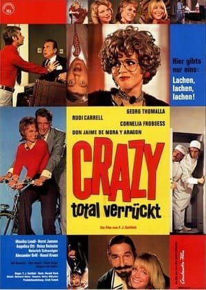 Crazy - Total verrückt streaming