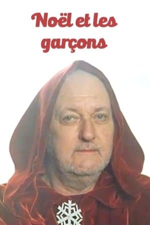 Noël et les garçons streaming