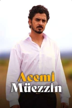 Acemi Müezzin streaming