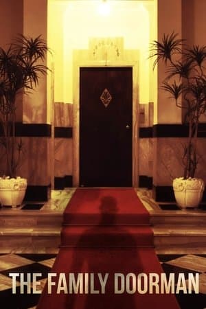 The Family Doorman streaming