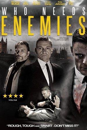 Who Needs Enemies streaming