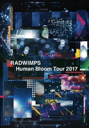 RADWIMPS Human Bloom Tour 2017 streaming