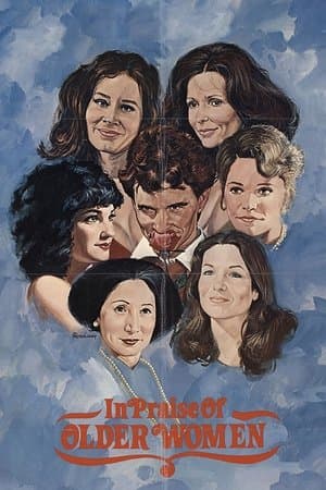 In Praise of Older Women streaming