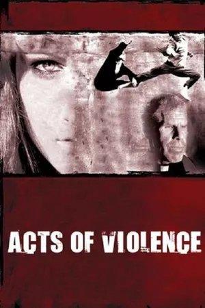 Acts of Violence streaming