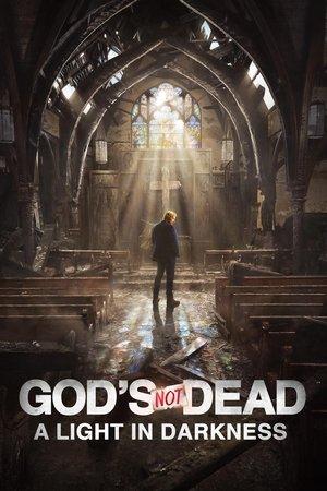 God's Not Dead: A Light in Darkness streaming