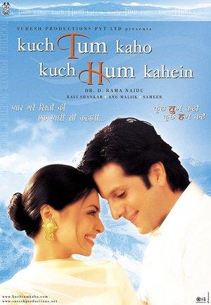 Kuch Tum Kaho Kuch Hum Kahein streaming