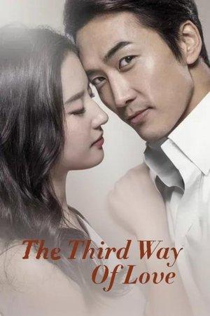 The Third Way of Love streaming
