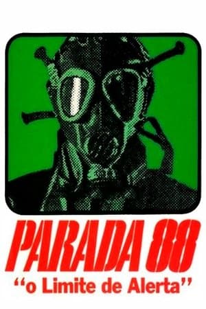 Parada 88 - O Limite de Alerta streaming