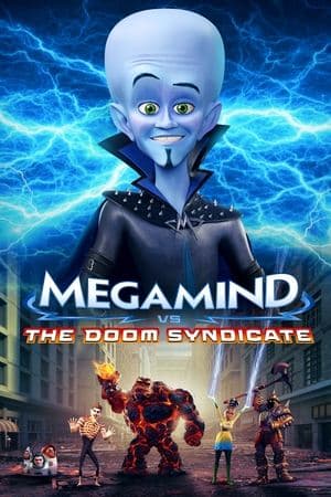 Megamind vs. the Doom Syndicate streaming