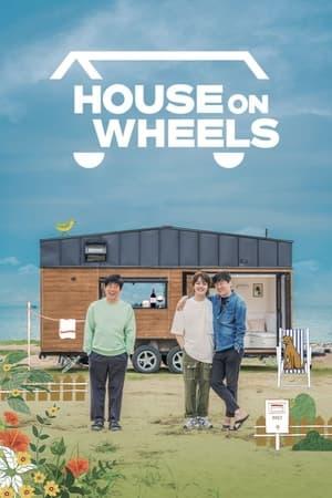 House on Wheels streaming