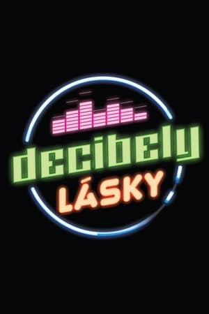 Decibely lásky streaming