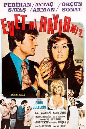 Evet Mi Hayır Mı streaming