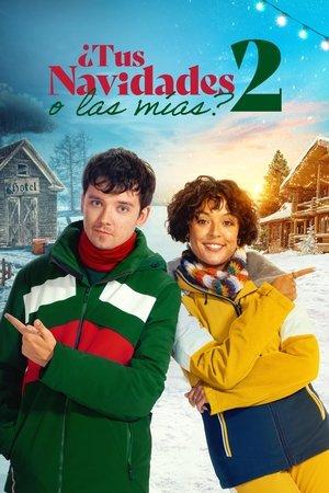 ¿Tus navidades o las mías? 2 streaming