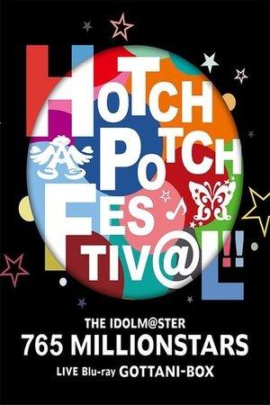 THE IDOLM@STER 765 MILLIONSTARS HOTCHPOTCH FESTIV@L!! streaming