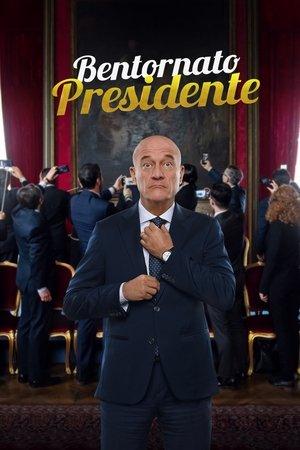 Bentornato Presidente streaming