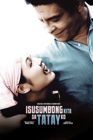 Isusumbong Kita sa Tatay Ko streaming