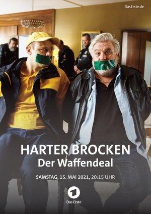 Harter Brocken: Der Waffendeal streaming