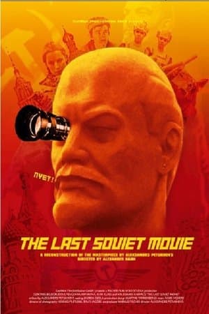 The Last Soviet Movie streaming