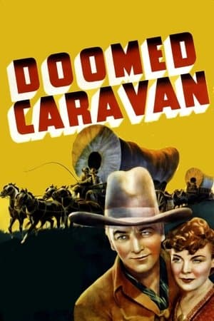 Doomed Caravan streaming