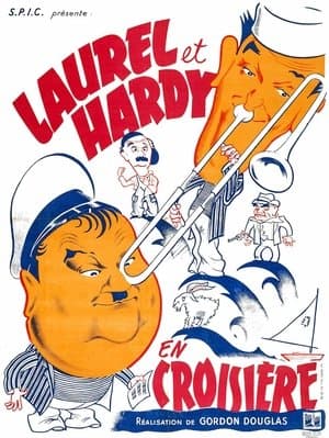 Laurel Et Hardy - En croisière streaming