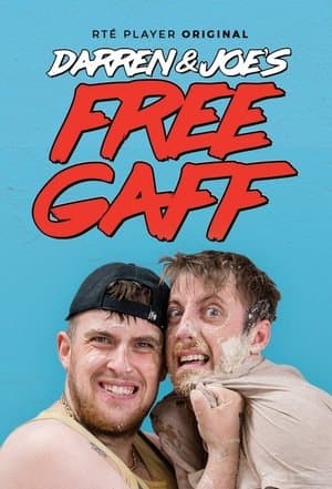 Darren & Joe's Free Gaff streaming