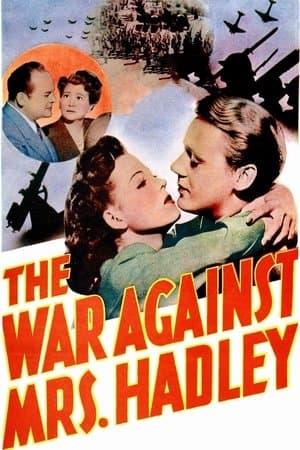 The War Against Mrs. Hadley streaming