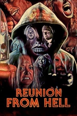 Reunion from Hell streaming