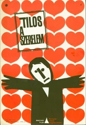 Tilos a szerelem streaming