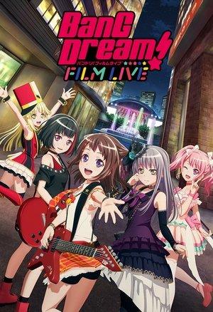 BanG Dream! FILM LIVE streaming