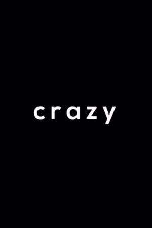 Crazy streaming