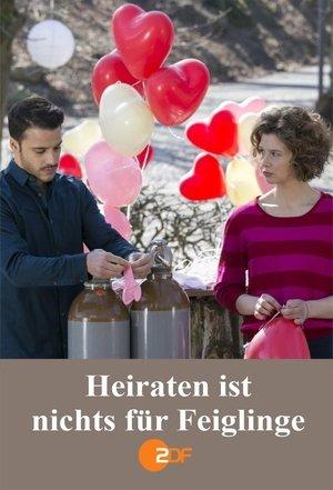 Heiraten ist nichts für Feiglinge streaming