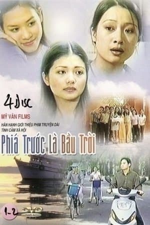 Phía Trước Là Bầu Trời streaming