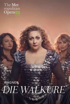 The Metropolitan Opera: Die Walküre streaming
