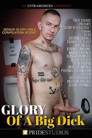 Glory of a Big Dick streaming