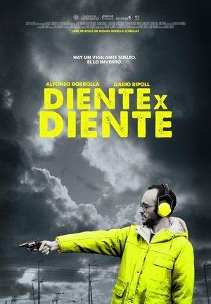 Diente por diente streaming