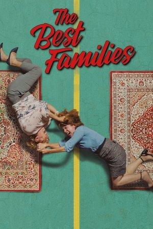 The Best Families streaming