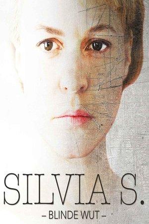 Silvia S.: Blinde Wut streaming