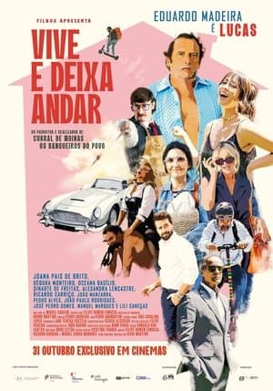 Vive e deixa andar streaming