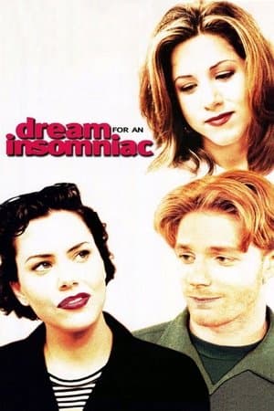 Dream for an Insomniac streaming