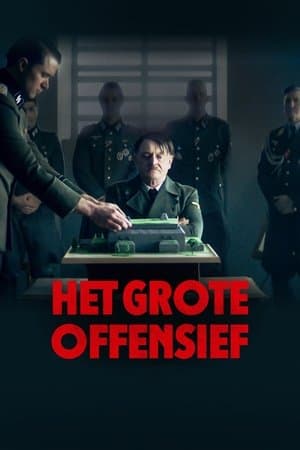 Het Grote Offensief streaming
