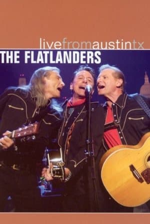 The Flatlanders: Live from Austin, TX streaming